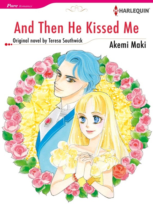 Title details for And Then He Kissed Me by Teresa Southwick - Available